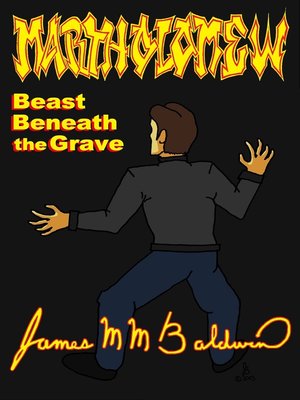 cover image of Martholamew; Beast Beneath the Grave